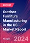 Outdoor Furniture Manufacturing in the US - Industry Market Research Report - Product Thumbnail Image