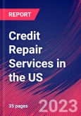 Credit Repair Services in the US - Industry Market Research Report- Product Image