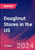 Doughnut Stores in the US - Industry Market Research Report- Product Image