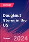 Doughnut Stores in the US - Industry Market Research Report - Product Thumbnail Image