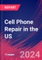 Cell Phone Repair in the US - Market Research Report (2014-2029) - Product Thumbnail Image