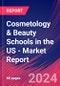Cosmetology & Beauty Schools in the US - Industry Market Research Report - Product Thumbnail Image