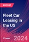 Fleet Car Leasing in the US - Industry Market Research Report - Product Image