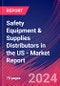 Safety Equipment & Supplies Distributors in the US - Industry Market Research Report - Product Thumbnail Image