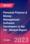 Personal Finance & Money Management Software Developers in the US - Industry Market Research Report - Product Thumbnail Image