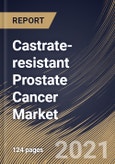 Castrate-resistant Prostate Cancer Market By Therapy (Hormonal Therapy, Immunotherapy, Chemotherapy and Radiotherapy), By Region, Industry Analysis and Forecast, 2020 - 2026- Product Image