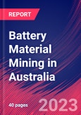 Battery Material Mining in Australia - Industry Market Research Report- Product Image