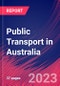 Public Transport in Australia - Industry Market Research Report - Product Thumbnail Image