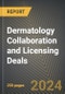 Dermatology Collaboration and Licensing Deals 2016-2024 - Product Thumbnail Image
