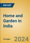 Home and Garden in India - Product Thumbnail Image
