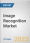 Image Recognition Market By Component, By Deployment Mode, By Technology, By Application, By Industry Vertical: Global Opportunity Analysis and Industry Forecast, 2023-2032 - Product Thumbnail Image