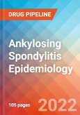 Ankylosing Spondylitis (Bekhterev's Disease) - Epidemiology Forecast - 2032- Product Image