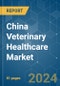 China Veterinary Healthcare - Market Share Analysis, Industry Trends & Statistics, Growth Forecasts 2019 - 2029 - Product Thumbnail Image