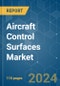 Aircraft Control Surfaces - Market Share Analysis, Industry Trends & Statistics, Growth Forecasts 2019 - 2029 - Product Thumbnail Image