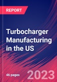 Turbocharger Manufacturing in the US - Industry Market Research Report- Product Image