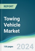 Towing Vehicle Market - Forecasts from 2024 to 2029- Product Image