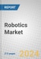 Robotics: Technologies and Global Markets 2021-2026 - Product Thumbnail Image