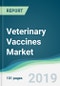 Veterinary Vaccines Market - Forecasts from 2019 to 2024 - Product Thumbnail Image