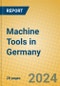 Machine Tools in Germany - Product Thumbnail Image