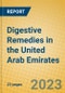 Digestive Remedies in the United Arab Emirates - Product Thumbnail Image