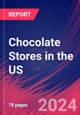 Chocolate Stores in the US - Industry Market Research Report- Product Image