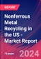 Nonferrous Metal Recycling in the US - Industry Market Research Report - Product Thumbnail Image