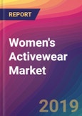 Women's Activewear Market Size, Market Share, Application Analysis, Regional Outlook, Growth Trends, Key Players, Competitive Strategies and Forecasts, 2018 To 2026- Product Image