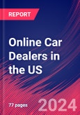 Online Car Dealers in the US - Industry Market Research Report- Product Image