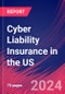 Cyber Liability Insurance in the US - Market Research Report (2014-2029) - Product Thumbnail Image