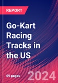 Go-Kart Racing Tracks in the US - Industry Market Research Report- Product Image