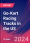 Go-Kart Racing Tracks in the US - Industry Market Research Report - Product Thumbnail Image