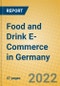 Food and Drink E-Commerce in Germany - Product Thumbnail Image