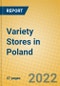 Variety Stores in Poland - Product Thumbnail Image