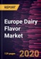 Europe Dairy Flavor Market Forecast to 2027 - COVID-19 Impact and Regional Analysis By Flavor Type; Form; Application; and Country - Product Thumbnail Image