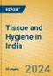 Tissue and Hygiene in India - Product Thumbnail Image