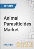 Animal Parasiticides Market by Type (Ectoparasiticides, Endoparasiticides, Endectocides), Animal Type (Dogs, Cats, Horses, Cattle, Pigs, Poultry, Goats), End User (Veterinary Hospitals, Animal farms, Home Care Settings) - Forecast to 2027- Product Image