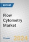 Flow Cytometry: Products, Technologies and Global Markets 2024-2029 - Product Image