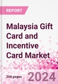 Malaysia Gift Card and Incentive Card Market Intelligence and Future Growth Dynamics (Databook) - Q1 2024 Update- Product Image