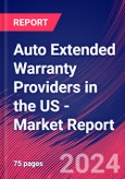 Auto Extended Warranty Providers in the US - Industry Market Research Report- Product Image