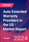Auto Extended Warranty Providers in the US - Industry Market Research Report - Product Image