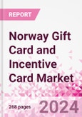 Norway Gift Card and Incentive Card Market Intelligence and Future Growth Dynamics (Databook) - Q1 2024 Update- Product Image