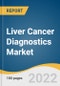 Liver Cancer Diagnostics Market Size, Share & Trends Analysis Report By Test Type (Laboratory Tests, Imaging, Endoscopy, Biopsy), By End-use, By Region, And Segment Forecasts, 2023 - 2030 - Product Thumbnail Image