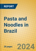 Pasta and Noodles in Brazil- Product Image