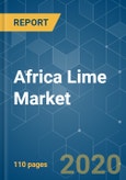 Africa Lime Market - Growth, Trends and Forecasts (2020 - 2025)- Product Image