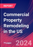 Commercial Property Remodeling in the US - Industry Market Research Report- Product Image