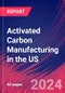 Activated Carbon Manufacturing in the US - Market Size, Industry Analysis, Trends and Forecasts (2024-2029) - Product Thumbnail Image