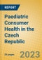 Paediatric Consumer Health in the Czech Republic - Product Image
