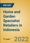 Home and Garden Specialist Retailers in Indonesia - Product Thumbnail Image