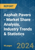 Asphalt Pavers - Market Share Analysis, Industry Trends & Statistics, Growth Forecasts (2024 - 2029)- Product Image