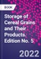 Storage of Cereal Grains and Their Products. Edition No. 5 - Product Thumbnail Image
